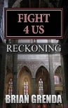Читать книгу Fight 4 Us | Book 13 | Reckoning